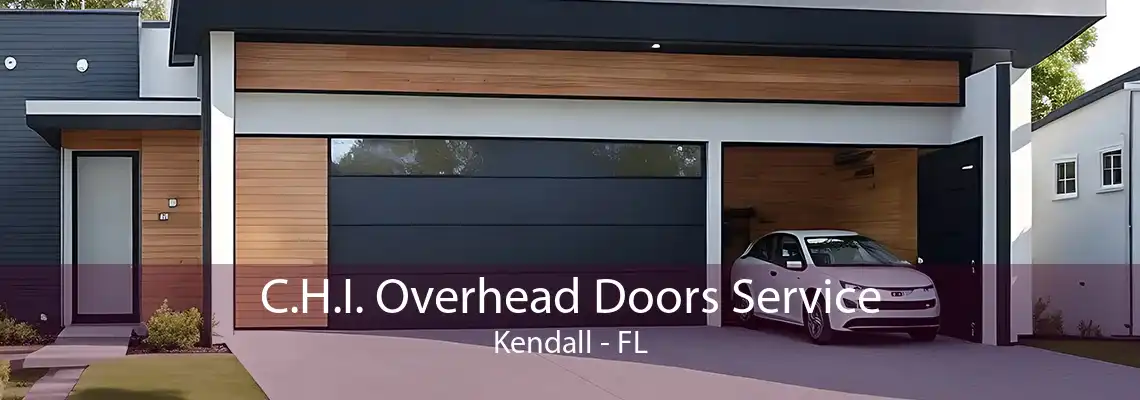 C.H.I. Overhead Doors Service Kendall - FL