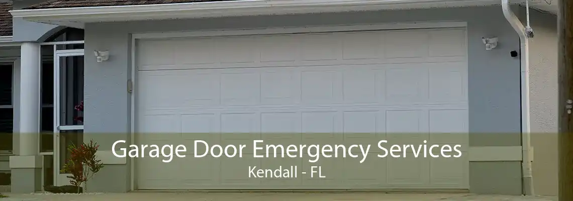 Garage Door Emergency Services Kendall - FL