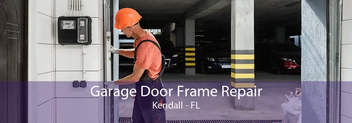 Garage Door Frame Repair Kendall - FL