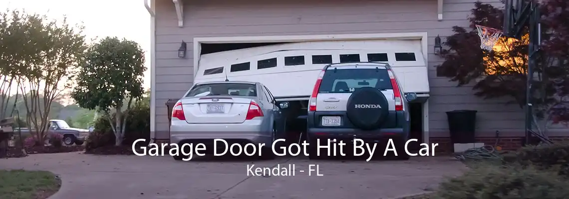 Garage Door Got Hit By A Car Kendall - FL