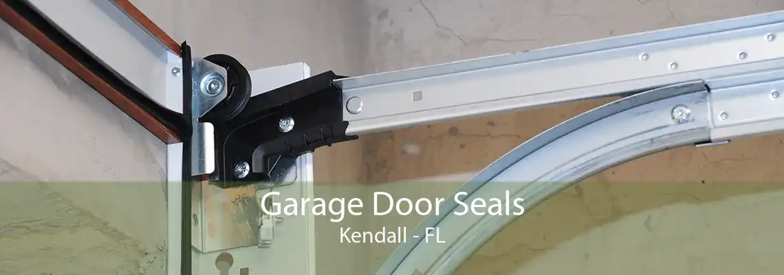 Garage Door Seals Kendall - FL