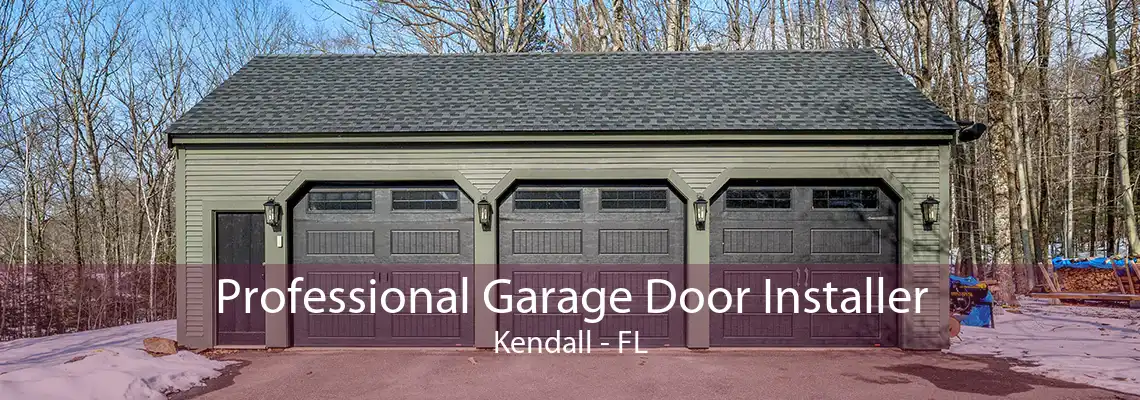 Professional Garage Door Installer Kendall - FL