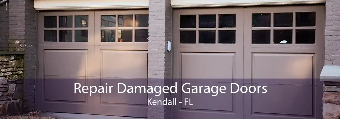 Repair Damaged Garage Doors Kendall - FL