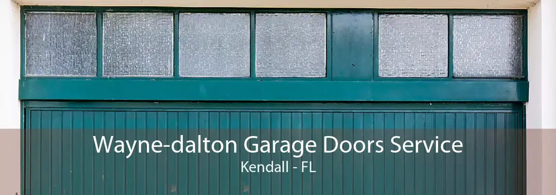 Wayne-dalton Garage Doors Service Kendall - FL